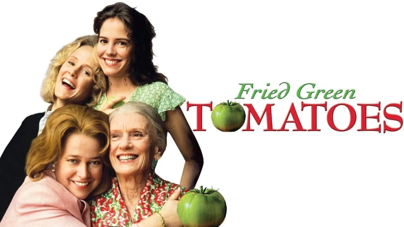 FRIED GREEN TOMATOES 35TH ANNIVERSARY