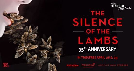 THE SILENCE OF THE LAMBS 35TH ANNIVERSARY