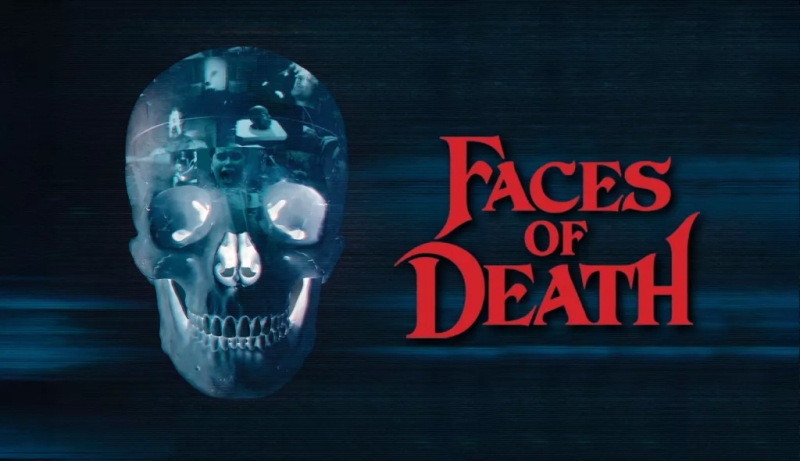FACES OF DEATH